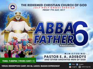 RCCG July 2017 Holy Ghost Service. Theme: Abba Father 5